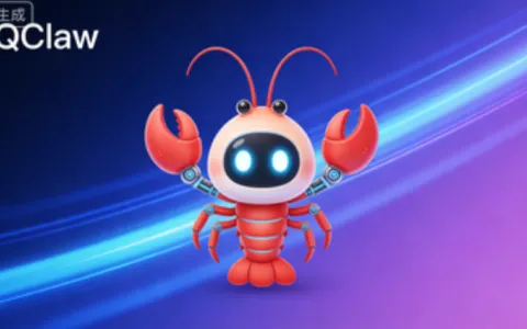 微信版AI龙虾QClaw内测开启！零门槛解锁AI自动化办公，打工人效率直接拉满